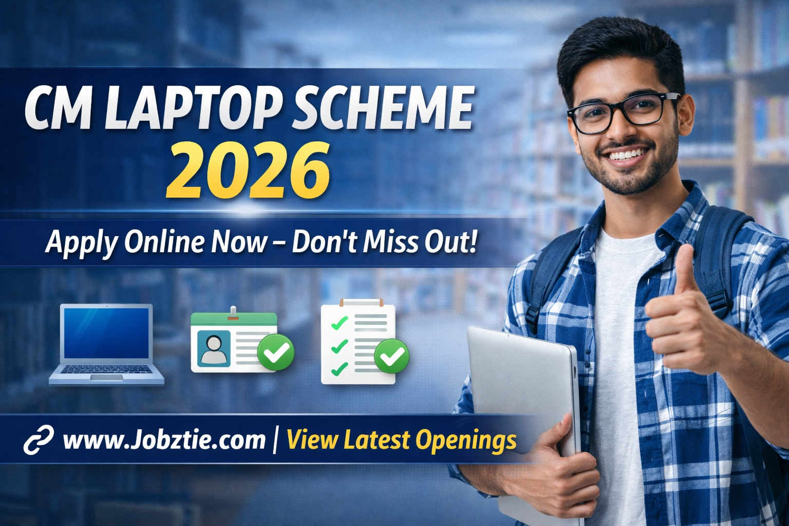 CM Laptop Scheme 2026 – Apply Online, Eligibility, Registration Guide