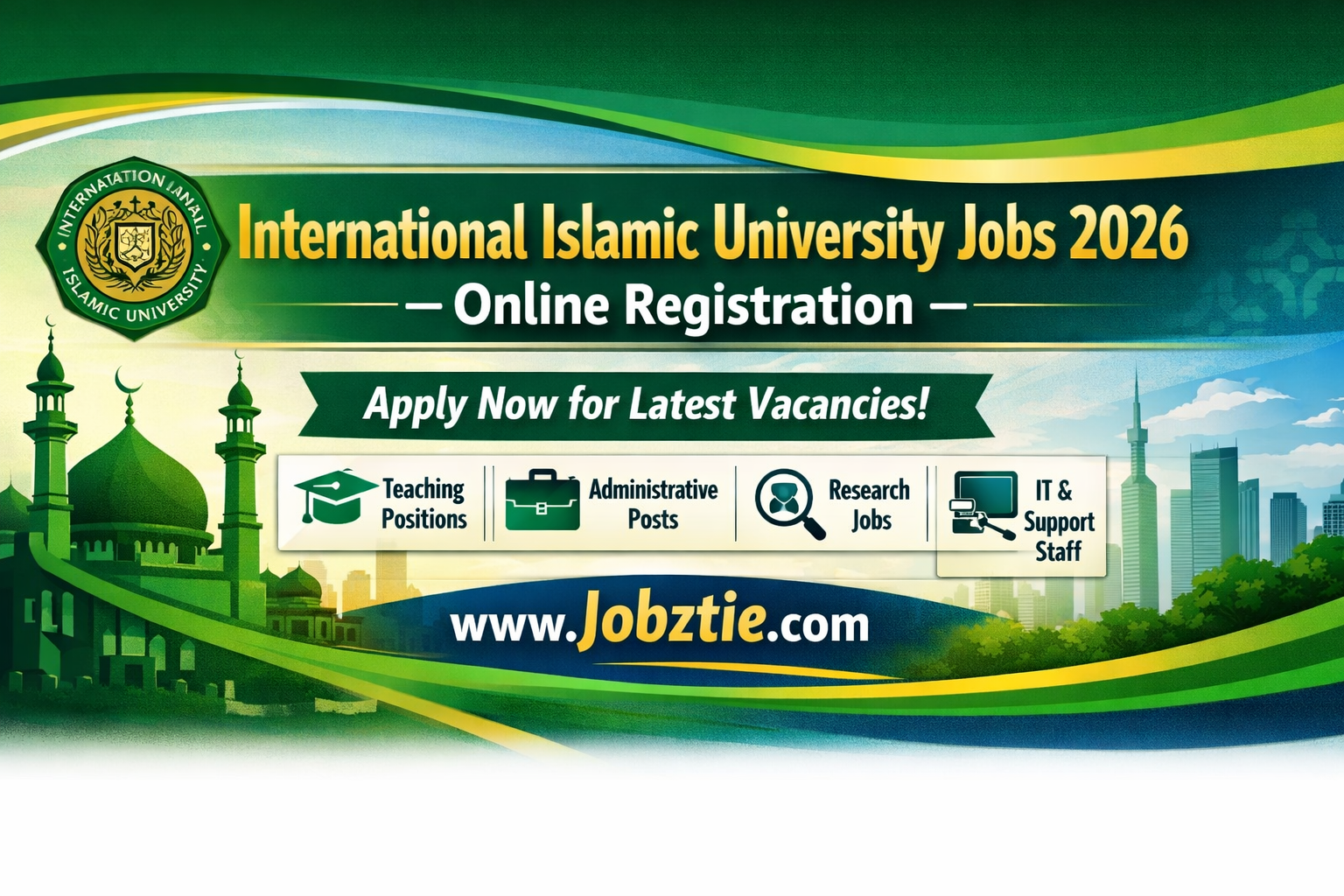 International Islamic University Jobs 2026 – Online Registration