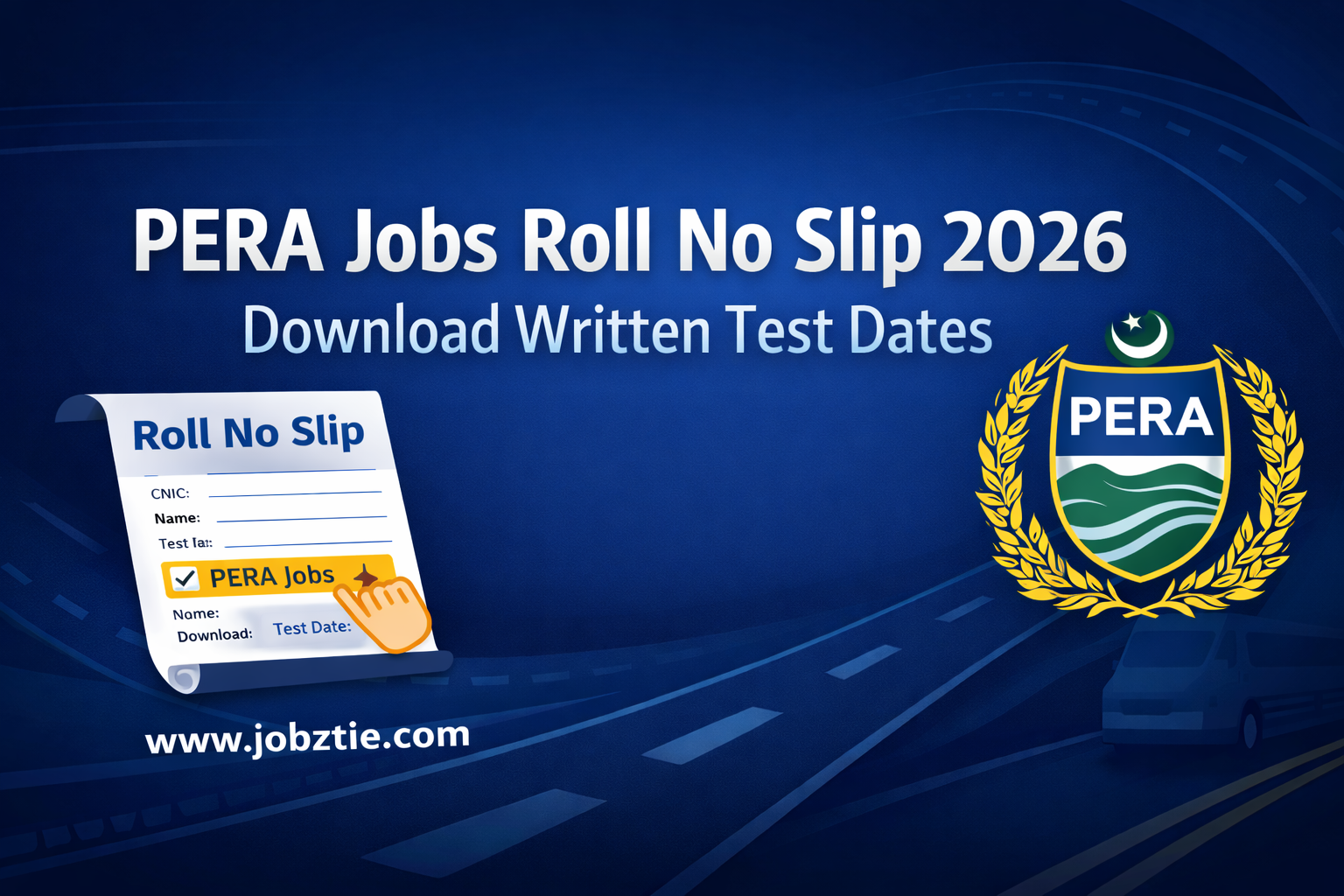 PERA Jobs Roll No Slip 2026 – Download Written Test Dates