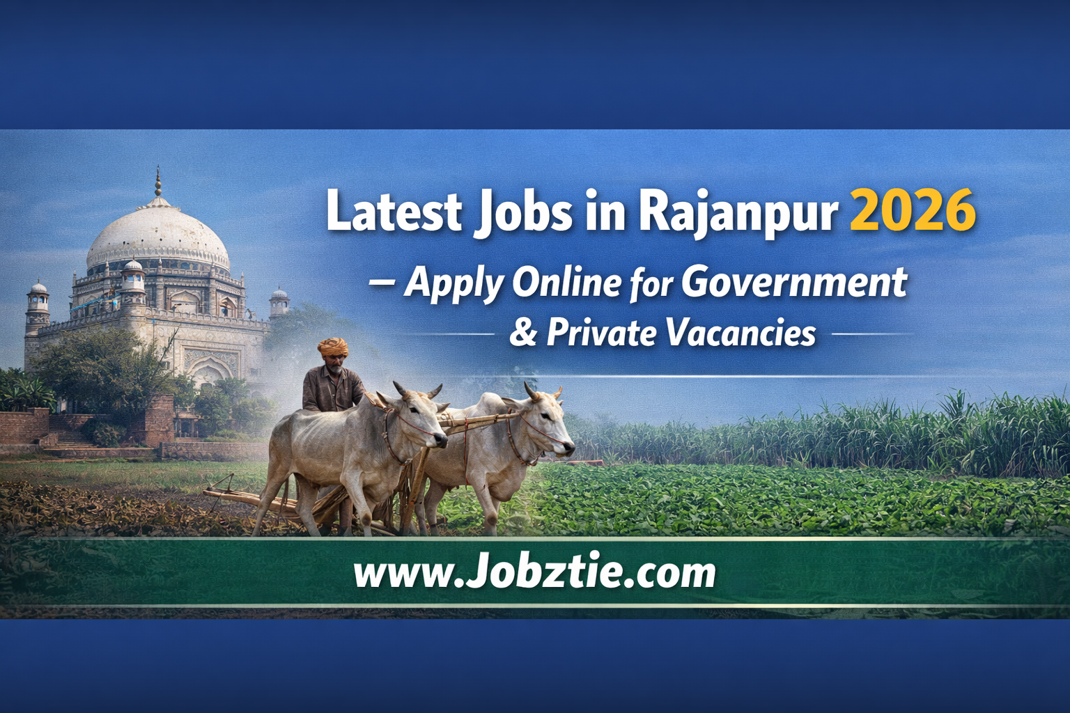 Latest Jobs in Rajanpur 2026 – Apply Online for Government & Private Vacancies